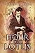 Hour of the Lotus
