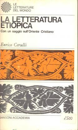 La letteratura etiopica. Con un saggio sull'Oriente Cristiano (Paperback)
