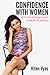 Confidence With Women - How...