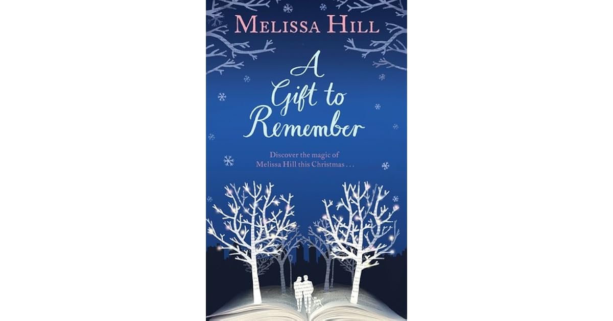 A Gift To Remember By Melissa Hill