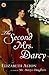 The Second Mrs. Darcy (Darc...