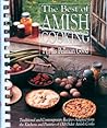 Best of Amish Cooking: Traditional And Contemporary Recipes Adapted From The Kitchens And Pantries Of O