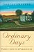 Ordinary Days by Dorcas Smucker