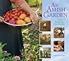 Amish Garden: A Y...