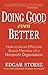 Doing Good Even Better by Edgar Stoesz