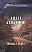 Killer Assignment (Love Inspired Suspense)