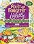 Fix-It and Forget-It Lightly Revised & Updated by Phyllis Pellman Good
