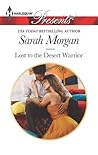 Lost to the Desert Warrior by Sarah   Morgan