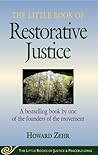 The Little Book of Restorative Justice by Howard Zehr