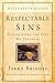 Respectable Sins Discussion Guide: Confronting the Sins We Tolerate