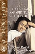 Six Essentials of Spiritual Authenticity