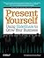 Present Yourself: Using Sli...