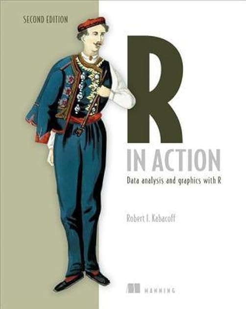 R in Action: Data Analysis and Graphics with R