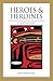 Heroes and Heroines: Tlingi...