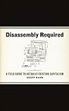 Disassembly Required by Geoff Mann