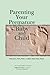 Parenting Your Premature Baby and Child by Deborah L. Davis Parenting Your Premature Baby and Child by Deborah L. Davis