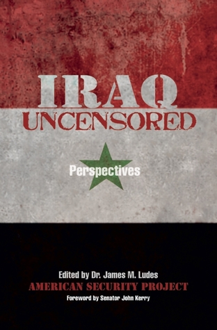 Iraq Uncensored: Perspectives