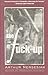 The Fuck-Up by Arthur Nersesian