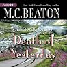 Death of Yesterday by M.C. Beaton