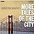 More Tales Of The City by Armistead Maupin