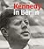 Kennedy in Berlin: Photogra...
