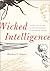 Wicked Intelligence: Visual...
