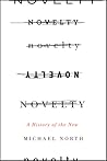 Novelty by Michael North