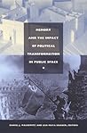 Memory and the Impact of Political Transformation in Public Space (Radical Perspectives)