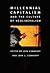 Millennial Capitalism and the Culture of Neoliberalism by Jean Comaroff