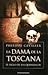 La Dama de la Toscana (El s...