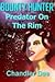 Predator On The Rim (Bounty Hunter, #1)