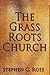 The Grass Roots Church (Chu...