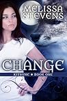 Change by Melissa Stevens Change by Melissa Stevens