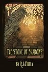 The Stone of Shadows