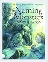 Naming Monsters by Hannah Eaton