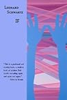 If by Leonard Schwartz If by Leonard Schwartz