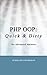 PHP OOP: Quick & Dirty for Advanced Learners