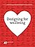 Designing for Wellbeing