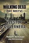 Vzestup Guvernéra by Robert Kirkman