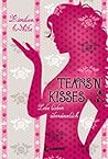 Tears 'n' Kisses by Kiersten White