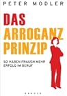 Das Arroganz-Prin...
