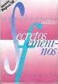 Secretos femeninos: Aguafuertes inéditas (Paperback)