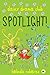 Spotlight! (Daisy Drama Club, #2)