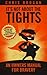 It's Not About the Tights by Chris Brogan