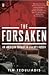 The Forsaken by Tim Tzouliadis The Forsaken by Tim Tzouliadis