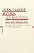 Les Mystères de la Gauche by Jean-Claude Michéa