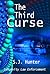 The Third Curse (Longevity Law Enforcement, Prequel)