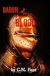 Baron of Blood (Dawning Era Saga, #1) Baron of Blood (Dawning Era Saga, #1)
