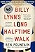 Billy Lynn's Long Halftime ...