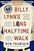 Billy Lynn's Long Halftime Walk